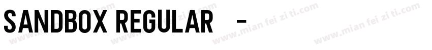 sandbox regular 字体字体转换
